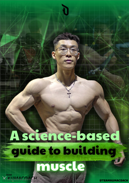A Science-Based Guide to Building Muscle